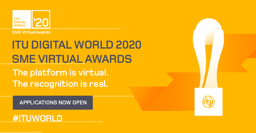 “ITU Digital World SME Virtual Awards 2020” цахим уралдаанд оролцохыг урьж байна